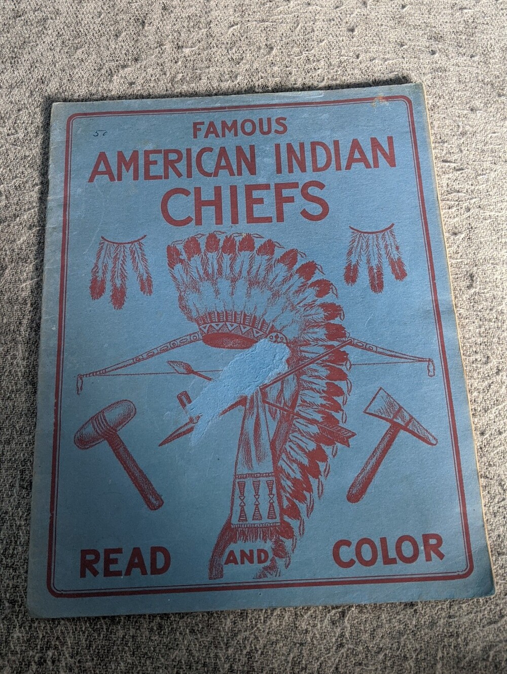 1951 Famous American Indian Chiefs Read And Color Booklet